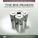 The Big Reason