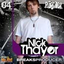 Nick Thayer: Breaks Producer