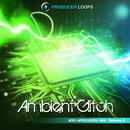 Ambient Glitch Vol 2