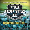 Nu Jointz 2: Droppin Like It's...