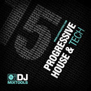 DJ Mixtools 15: Progressive House & Tech