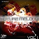 Future Melody Vol 1