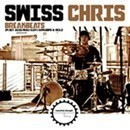 Swiss Chris Breakbeats