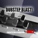 Dubstep Blast! Vol 2