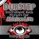 Dubstep Instrument Rack Presets for Ableton Live