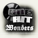 One Hit Wonders