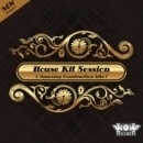 House Kit Session Vol 1