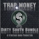 Trap Money: Dirty South Bundle