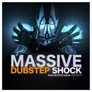 Dubstep Shock: Massive Presets