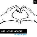 We Love House Vol 1