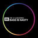 Bass Is Nasty