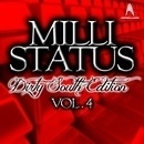 Milli Status: Dirty South Edition Vol 4