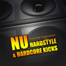 Nu Hardstyle & Hardcore Kicks