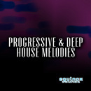 Progressive & Deep House Melodies
