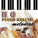 HQ Piano Ballad Melodies Vol 2