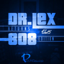 Dr Lex Returns: 808 Edition Vol 5