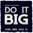 Do It Big