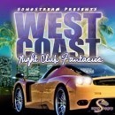 West Coast: Night Club Fantasies