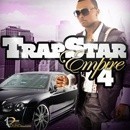 Trapstar Empire 4