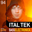 Ital Tek: Bass Electronica