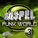Gospel Funk World 3