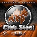 Dubstep Club Steel Bundle (Vols 1-5)