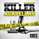 Killer Acapellas