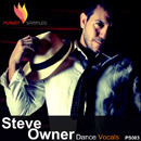 Steve Owner: Dance Vocals