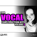 EDM Vocal Construction Kits Vol 2
