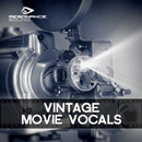 RS: Vintage Movie Vocals