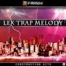 Lex Trap Melody