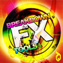 Breakdown FX Tools