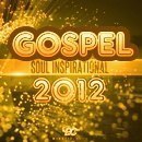 Gospel Soul Inspirational 2012
