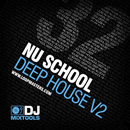 DJ Mixtools 32: Nu School Deep House Vol 2
