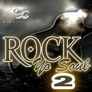 Rock Yo Soul 2