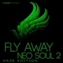 Fly Away Haze Edition