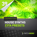 Patchworx 39: House Synths Z3TA Presets