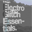 Electro Glitch Essentials