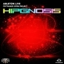 Hipgnosis: Ableton Live Psytrance Project