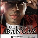 Ultimate Bangaz