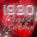 1990 Praise & Worship