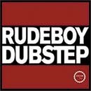 Rudeboy Dubstep