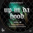 Up In Da Hood Vol 3: Dirty South Construction Kits
