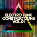 Electro Funk Constructions Vol 1