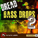 Dread Bass Drops 2