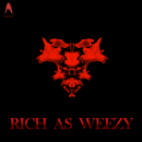 Rich As Weezy