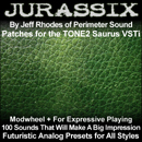 Jurassix: Tone2 Saurus Patch Set