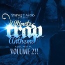 Ultimate Trap Anthems Vol 2