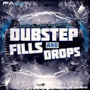 Dubstep Fills & Drops