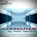 Audio Boutique: Big Room Elements